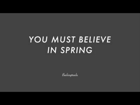 You Must Believe In Spring - Abbey Lincoln