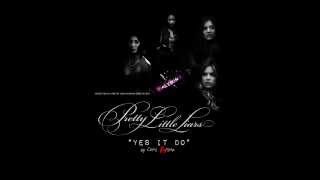Yes It Do -Chris Arena | Pretty Little Liars | Season 4 Finale Soundtrack