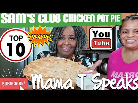 Review On Sam's Club (Chicken Pot Pie!)