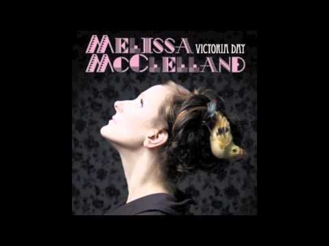 Melissa McClelland - When The Lights Go Off In Hogtown