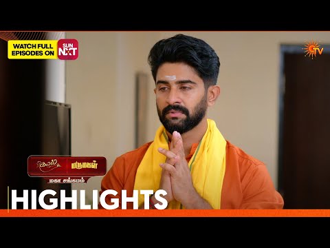 Kayal & Marumagal - Mahasangamam | Highlights 2 | 12 Feb 2026 | Tamil Serial | Sun TV