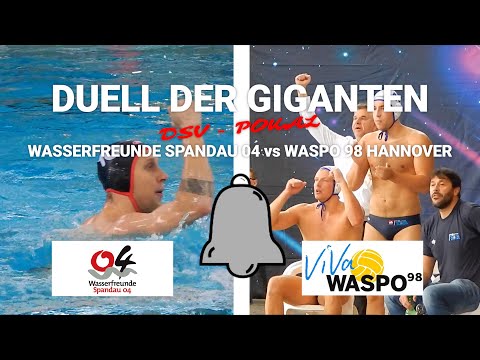 SHOWDOWN IN SCHÖNEBERG I Wasserfreunde Spandau 04 vs Waspo 98 Hannover I DSV-Pokal 20/21