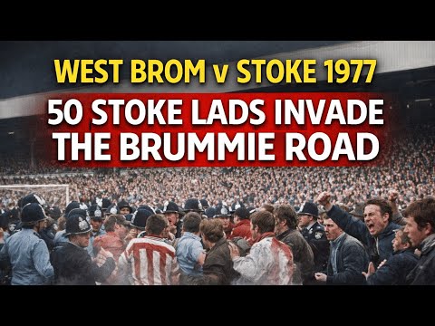 West Brom v Stoke 1977 | 50 Stoke Lads Invade The Brummie Road