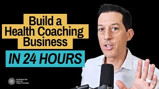 How To Start A Health Coaching Business in 24 Hours
