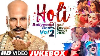 Holi Bollywood Beats Vol.2 | Holi Special Songs 2020 | Video Jukebox - BOLLYWOOD