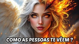 COMO AS PESSOAS VÊEM VOCÊ? E como você se vê? 