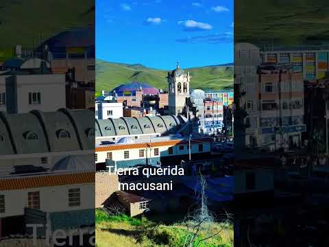 #MACUSANI #CARABAYA #PUNO