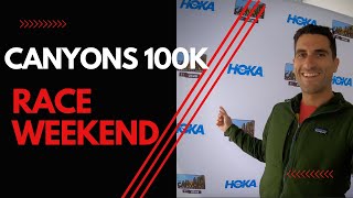 Canyons 100K: Pre-Race Prep & Race Weekend, How I Fuel & What I Pack