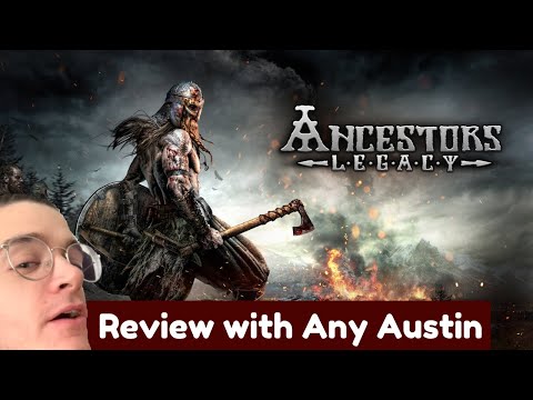 Ancestors Legacy Review by Any Austin