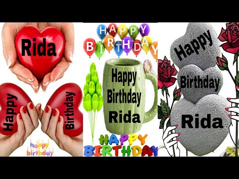 Rida happy birthday/Rida happy birthday to you/Rida birthday song/Rida birthday wishes, cake