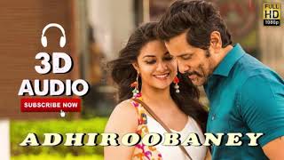 Adhiroobaney 3D Audio