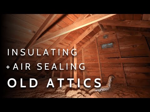 A Complete Guide To Insulating and Air Sealing Your Old Attic (Vented & Conditioned)