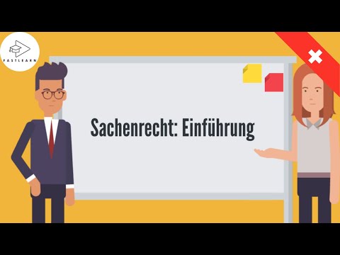 Sachenrecht: Einführung | Rechtskunde Schweiz