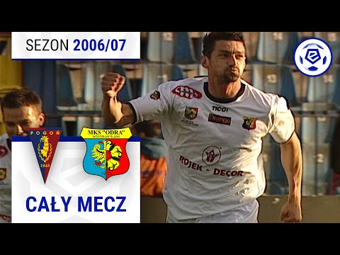 (1/2) Pogoń Szczecin - Odra Wodzisław Śląski | CAŁY MECZ | Ekstraklasa 2006/07 | 26. Kolejka