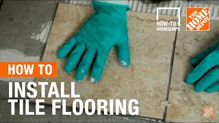 How-To Workshops - How to Install Tile Flooring | The Home Depot