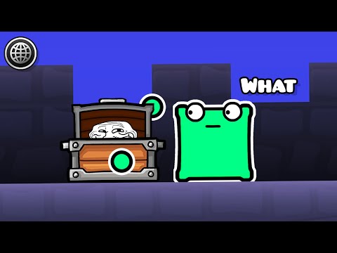Troll chest | Geometry dash 2.2