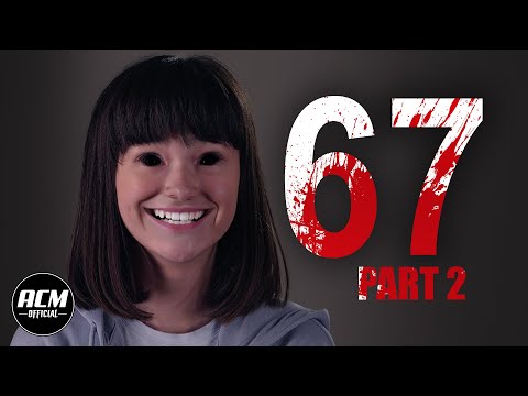 6-7 part 2 | Short Horror Film
