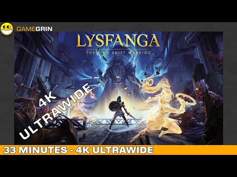 First 33 Minutes of Lysfanga: The Time Shift Warrior 4K Ultrawide (5120x1440)