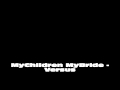 MyChildren MyBride - Versus