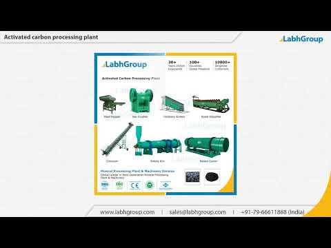 Activated carbon making plant - processing machines - labh g...