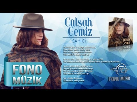 Gülşah Gemiz - Sahici (Official Audio)