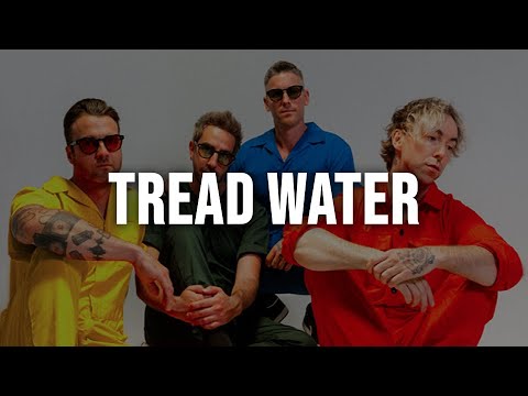 Tread Water - All Time Low