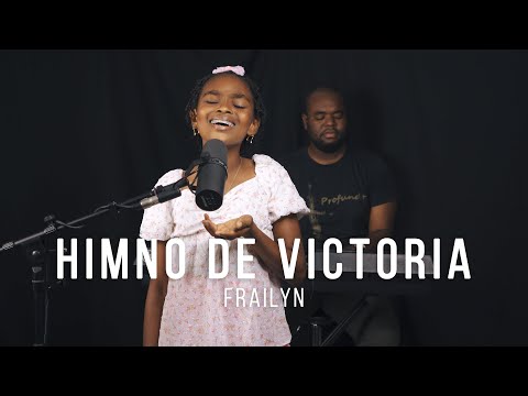 Himno de victoria - Frailyn
