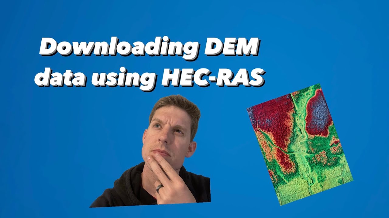 HEC-RAS - Downloading DEM data through RAS-mapper