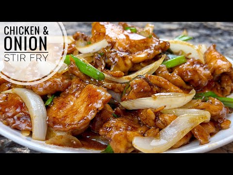 Chicken and Onion Stir Fry