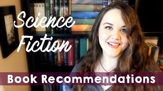 23 Science Fiction Book Recommendations!