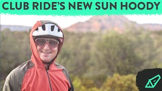 INTRODUCING: The Club Ride Helios - A Sun Hoody For Mountain Biking + the Hardtail Party Collection