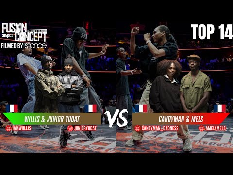 TOP 14 - MELS & CANDYMAN vs JUNIOR YUDAT & WILLIS - FUSION CONCEPT 2025