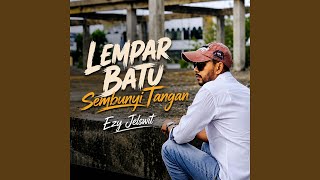 Download lagu Lempar Batu Sembunyi Tangan mp3