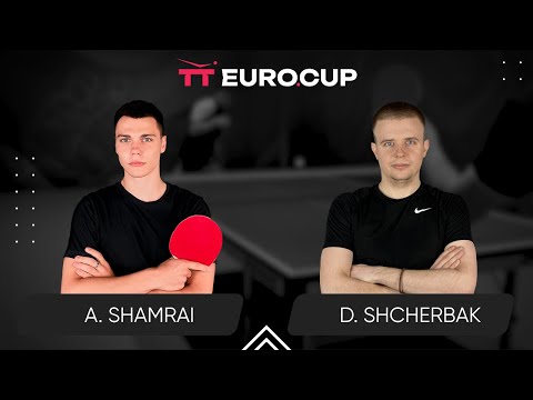 11:35 Andrii Shamrai - Denys Shcherbak 02.06.2024 TT Euro.Cup Ukraine Elite. TABLE 3