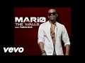 Mario - The Walls (Audio) ft. Fabolous 