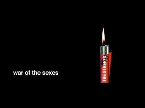 The Streets - War Of The Sexes (Official Audio)