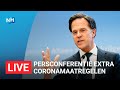 LIVE: Persconferentie premier Rutte -  Extra coronamaatregelen