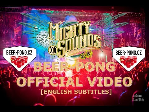 MIGHTY SOUNDS / BEER-PONG.CZ [official video]