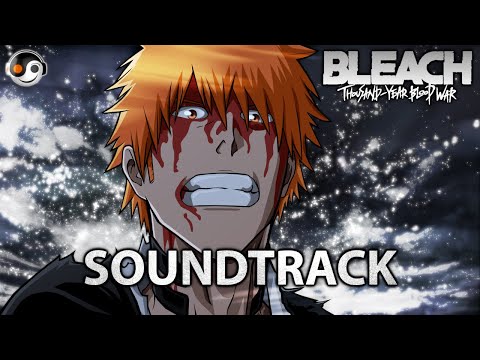 BLEACH TYBW Nothing Can Be Explained | HQ Ost Remake