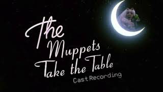 &quot;He&#39;ll Make Me Happy&quot; - The Muppets Table Reads Cast
