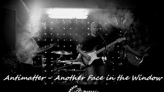 Antimatter - Another Face in the Window
