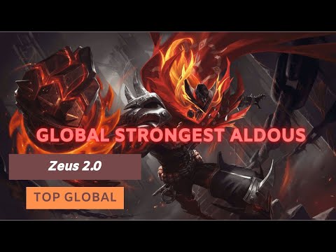 Global Strongest Aldous - Top Global Aldous By Zeus 2.0  - Gameplay Mobile Legends