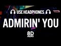 Admirin You 8D AUDIO Karan Aujla Making Memories Latest Punjabi Songs 2023