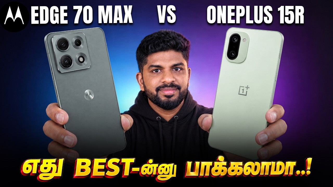 🤔எது Bestன்னு பார்க்கலாமா! - Motorola Edge 70 Max Review & Comparision in Tamil