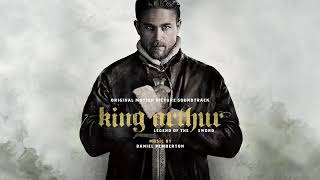 King Arthur Official Soundtrack  Tower &amp; Power   Daniel Pemberton  WaterTower