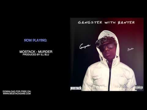 05 MoStack Ft  Moe Logo   Murder | Gangster With Banter Mixtape