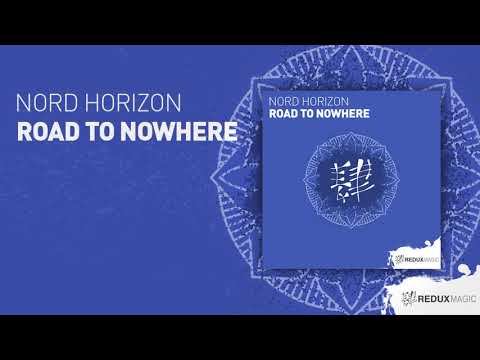 Nord Horizon   Road To Nowhere (Full Version)