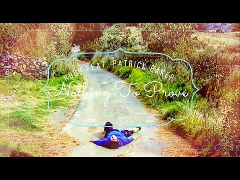 Rodg Feat. Patrick Baker - Nothing To Prove Sub Español