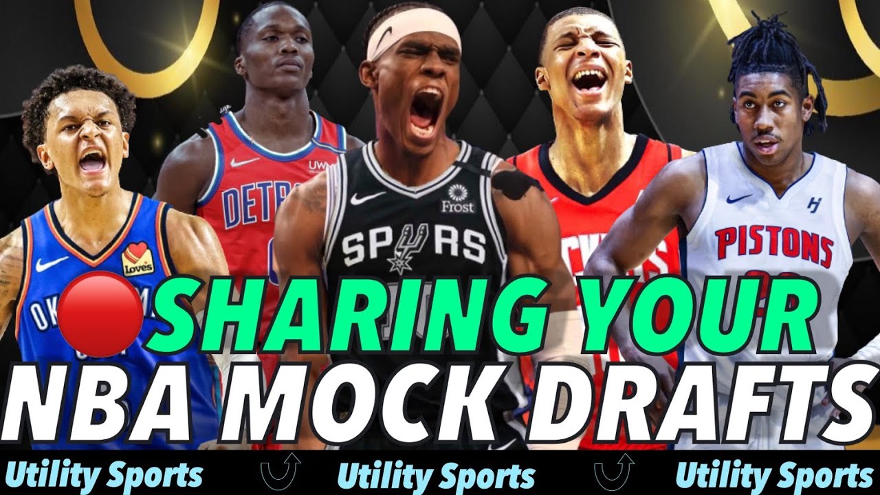 SHARING YOUR 2022 NBA MOCK DRAFTS I NBA Mock Draft 2022