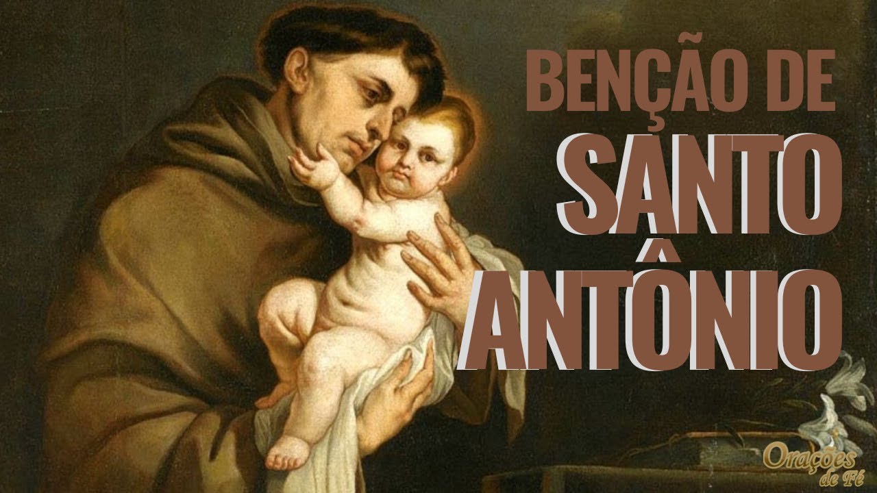 BÊNÇÃO DE SANTO ANTÔNIO